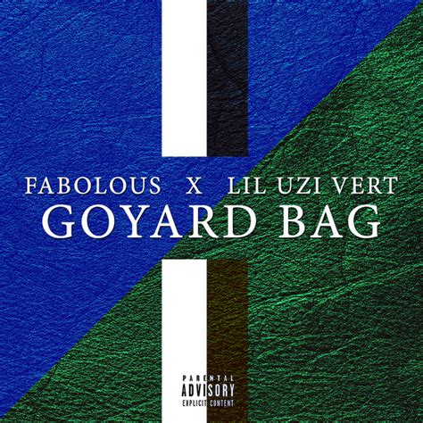 goyard bag lil uzi mp3|Fabolous ft. Lil Uzi Vert .